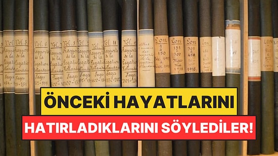 Önceki Hayatını Hatırladığını Söyleyen 1.678 Çocuğun Anlattıkları İncelendi