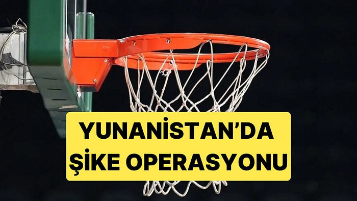 Yunan Basketbolunda Şike Operasyonu, Federasyon Başkanı Liolios Gözaltına Alındı