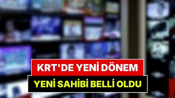 KRT TV Yine El Değiştirdi, Yeni Sahibi Belli Oldu