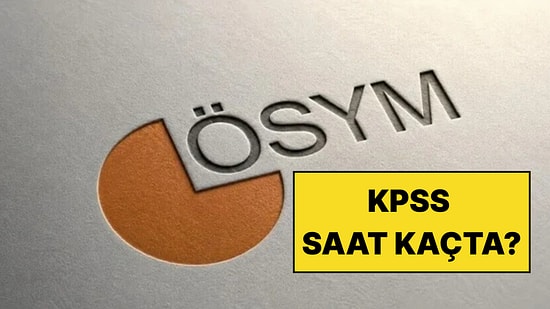 KPSS Ortaöğretim Saat Kaçta? 25 Ekim KPSS Sınav Saati, Giriş Saati ve Kaç Dakika Sürecek?