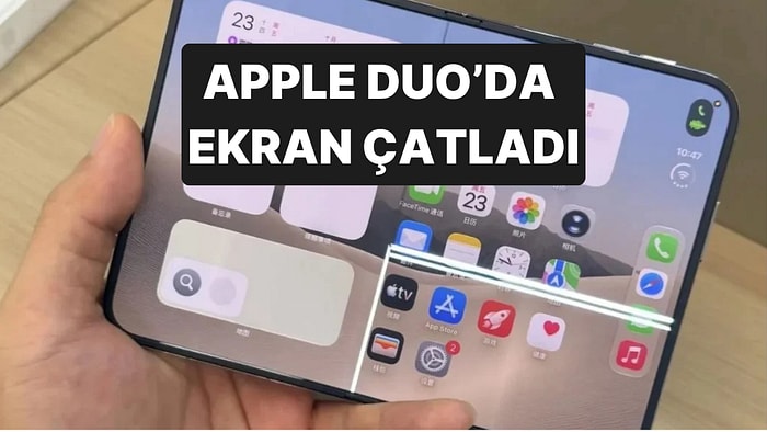 iPhone Duo'yu Alan İlk Kullanıcılar Katlanabilir Ekranın Menteşe Hattından Çatladığını Bildirdi