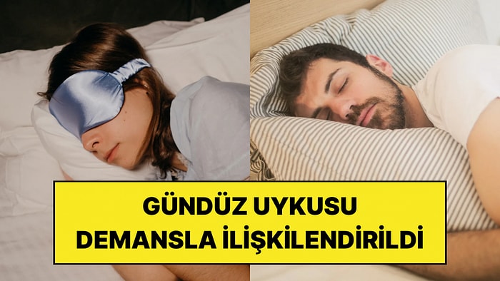 Gündüzleri Sık Sık Uyuyanlar İçin Araştırma: Demans Riskiyle İlgili Yüzde 48'lik Fark Bulundu