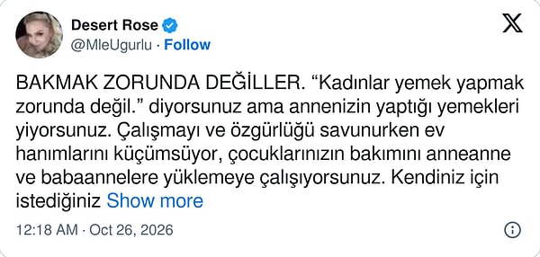Özgürlüğü savunanların bakımı büyükannelere yüklemesindeki çelişkiye dikkat çekti