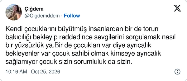 Çocuk sahibi olmanın kimseye ayrıcalık sağlamadığını hatırlattı