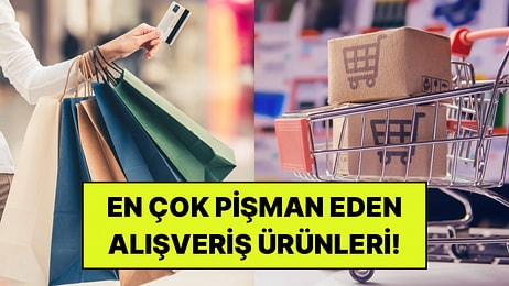İndirimde Görünce Dayanamıyoruz: En Çok Pişmanlık Duyulan Alışverişler Belli Oldu!
