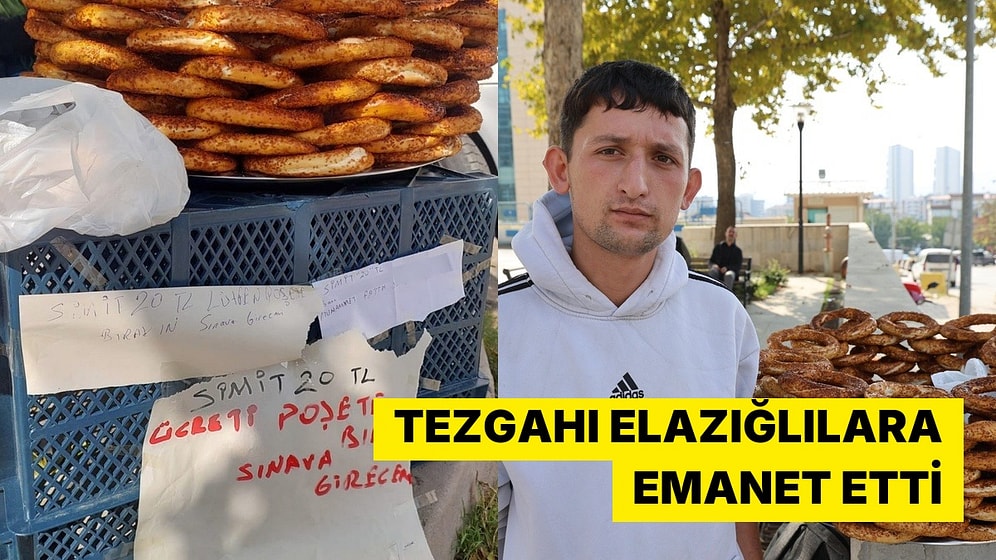 Elazığlı Simitçi KPSS'ye Girerken Tezgahını Hemşehrilerine Emanet Etti