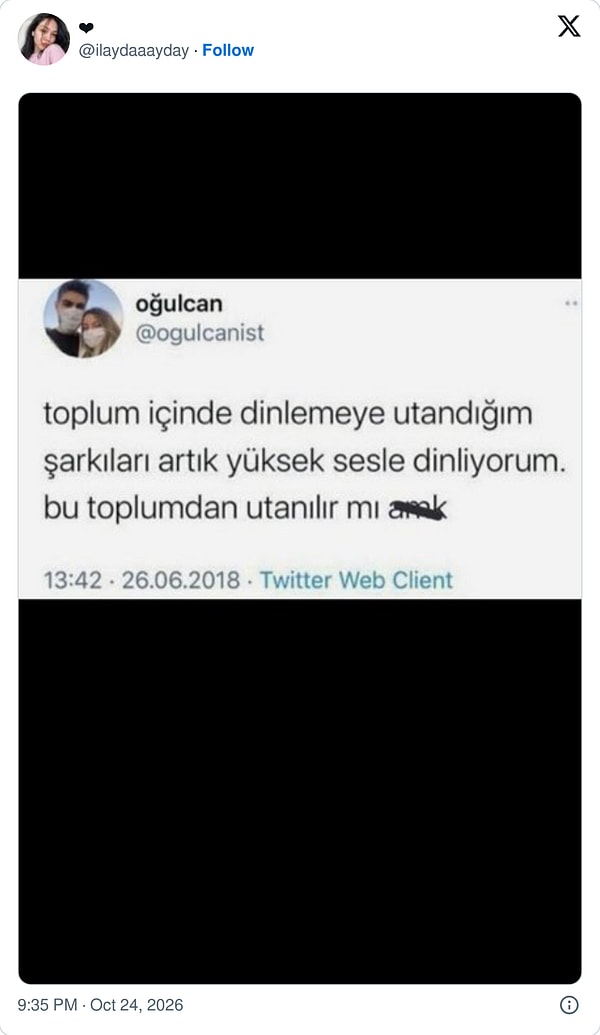 Toplumdan utanmayı bırakıp şarkıyı açanlar
