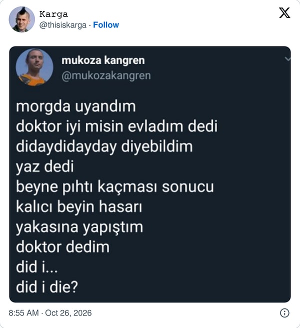 Morgda uyanıp hâlâ espri düşünen anlatıcı