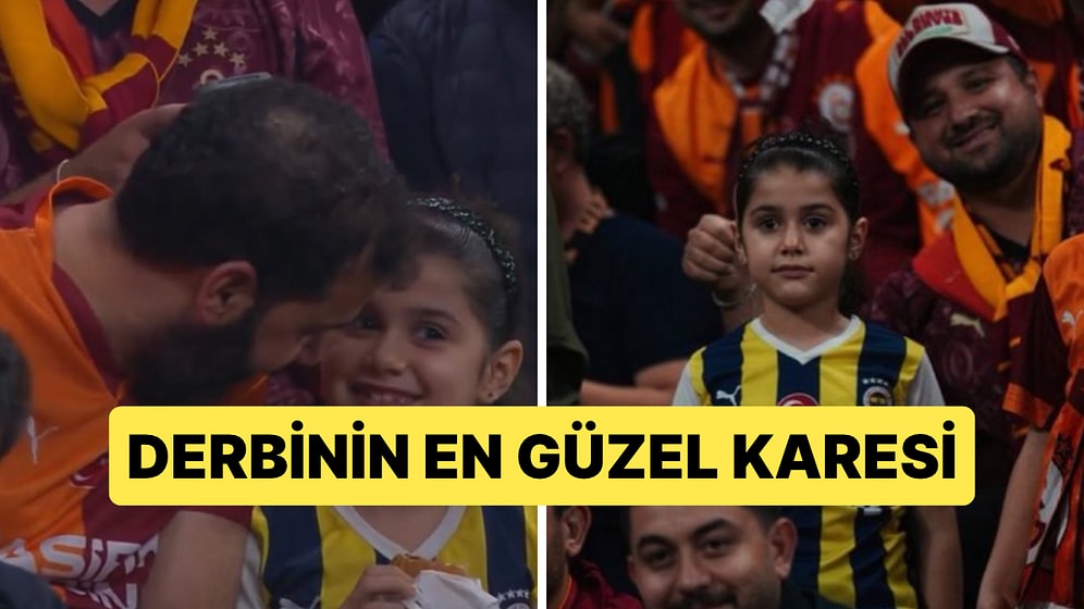 Derbinin En Güzel Karesi: Galatasaraylı Baba Maçı Fenerbahçe Formalı Kızıyla İzliyor