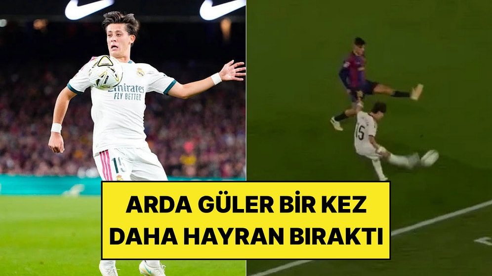El Clásico’da Arda Güler’in Pası Matematikle Analiz Edildi: Savunmacının Neden Yetişemediği Ortaya Çıktı