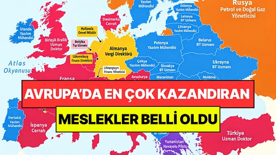 Avrupa'da Ülke Ülke En Çok Kazandıran Meslekler Belli Oldu: Zirvedeki İsimler Şaşırttı