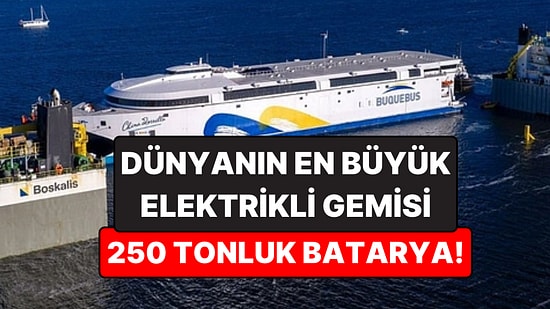 Dünyanın En Büyük Elektrikli Gemisi: 2.100 Yolcu ve 225 Araç Taşıyor