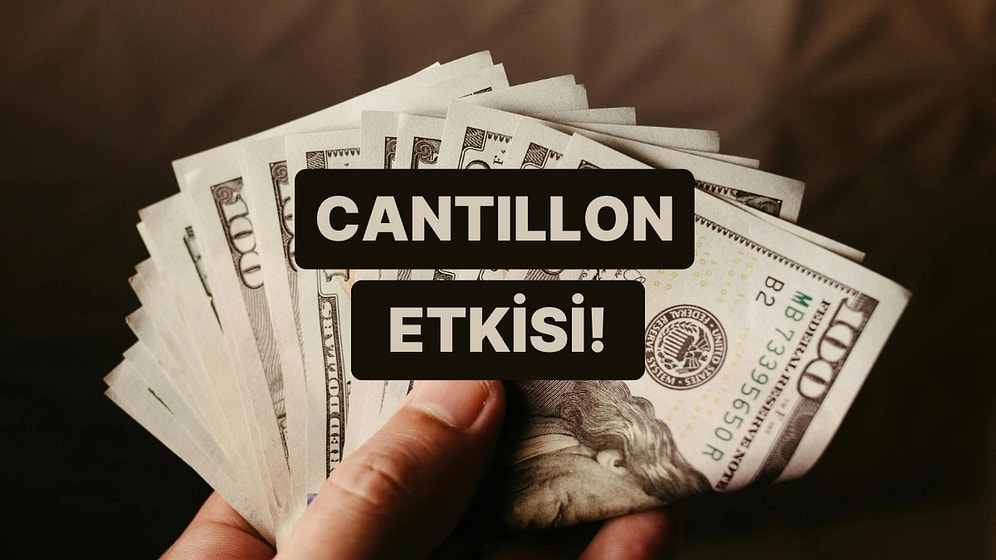“Cantillon Etkisi” Nedir? Ekonomiye Yeni Para Girdiğinde Neden Herkes Aynı Anda Zenginleşmiyor?
