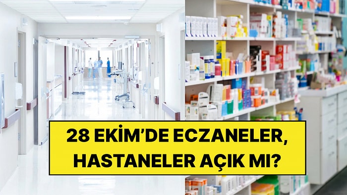 28 Ekim Hastaneler, Eczaneler ve Sağlık Ocakları Açık mı? 28 Ekim 2026 Poliklinik ve Eczane Çalışma Saatleri