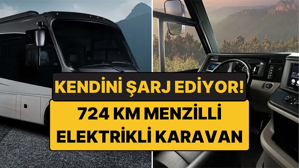 724 Km Menzilli Elektrikli Karavan: Benzinle Kendini Şarj Ediyor