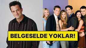 Cenazesinde El Ele Vermişlerdi: Friends Ekibinin Matthew Perry Belgeselinde Neden Yer Almadığı Belli Oldu!