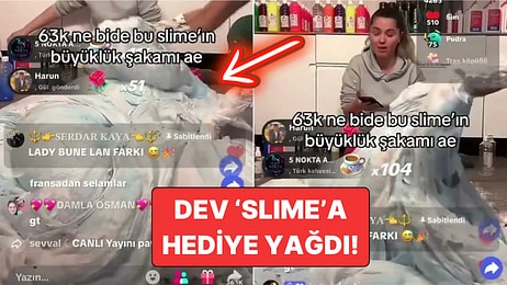 3 Milyon Kazanmışlar! TikTok'ta Slime Yapan Bir Yayıncının Canlı Yayınını 65 Bin Kişi İzledi