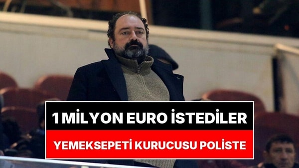 Yemeksepeti'nin Kurucusu Nevzat Aydın'ı Çeteler Tehdit Etti