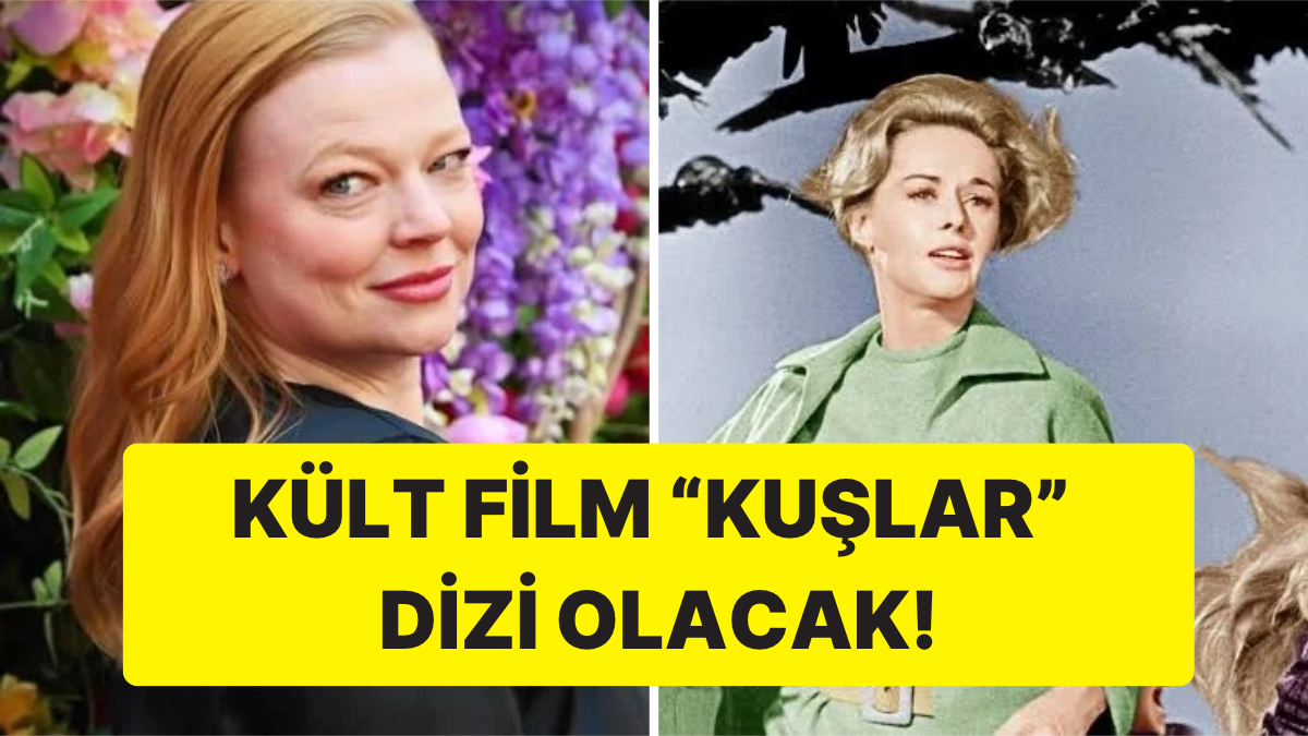 63 Yıl Sonra Geri Dönüyor: Hitchcock'un Kuşlar'ı Sarah Snook'lu HBO Dizisi Oluyor