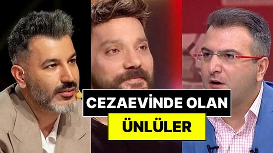 Hâlâ Cezaevinde Olan Ünlüler: Oğuzhan Uğur, Cem Küçük, Tolga Akış ve Diğerleri İçin Son Durum