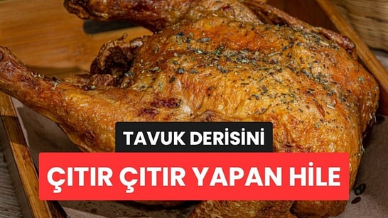 Tavuğun Nar Gibi Kızarmasını Sağlayan Teknik: Sır Fırına Girmeden Önceki Gecede Saklı