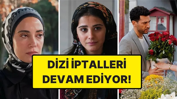 İlk Kez Olmuyor! Geçen Sene 3 Günde 5 Dizinin İptal Edildiği Ortaya Çıktı