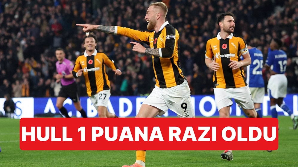 Acun Ilıcalı'nın Hull City'si Evinde Ipswich Town ile 2-2 Berabere Kaldı