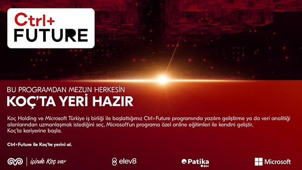 CTRL+Future projesine katılmayı hak kazananlar, yazılım veya veri analitiği konusunda kapsamlı eğitimler alabilecek. Öte yandan, Koç Holding ile anlaşmalı olan firmalarda kariyer fırsatları yakalayacak.