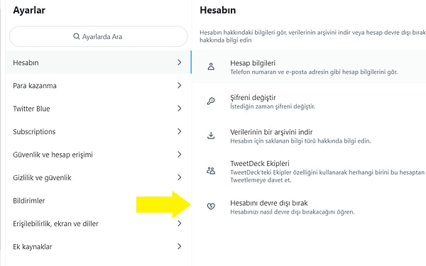 Adım 3: Açılan menüde yer alan "Hesabın" bölümü üzerinden "Hesabını devre dışı bırak" komutunu seçin.