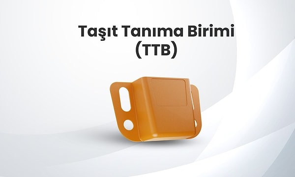 Taşıt Tanıma Birimi (TTB) Cihazı Ne Kadar?